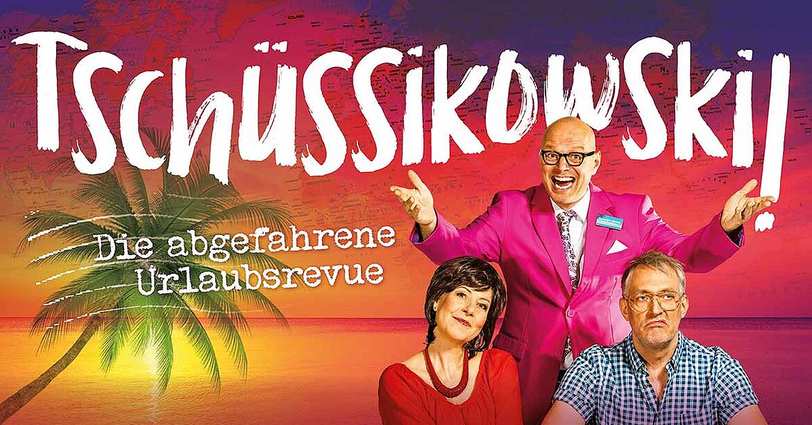 Tschüssikowski!